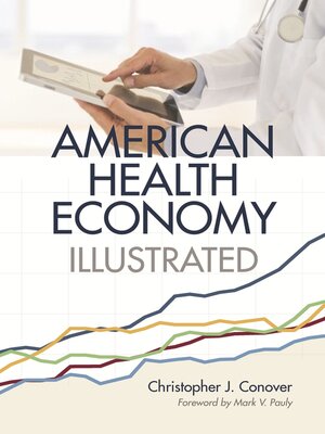 cover image of American Health Economy Illustrated